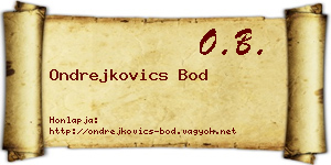 Ondrejkovics Bod névjegykártya